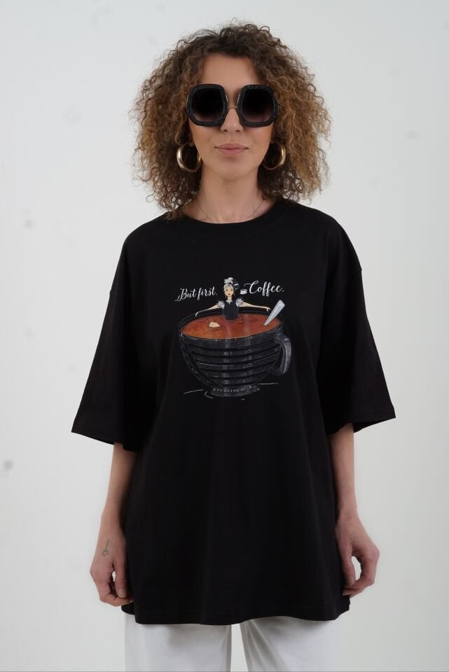Siyah But First Coffee Fincan Baskılı Oversize Tshirt